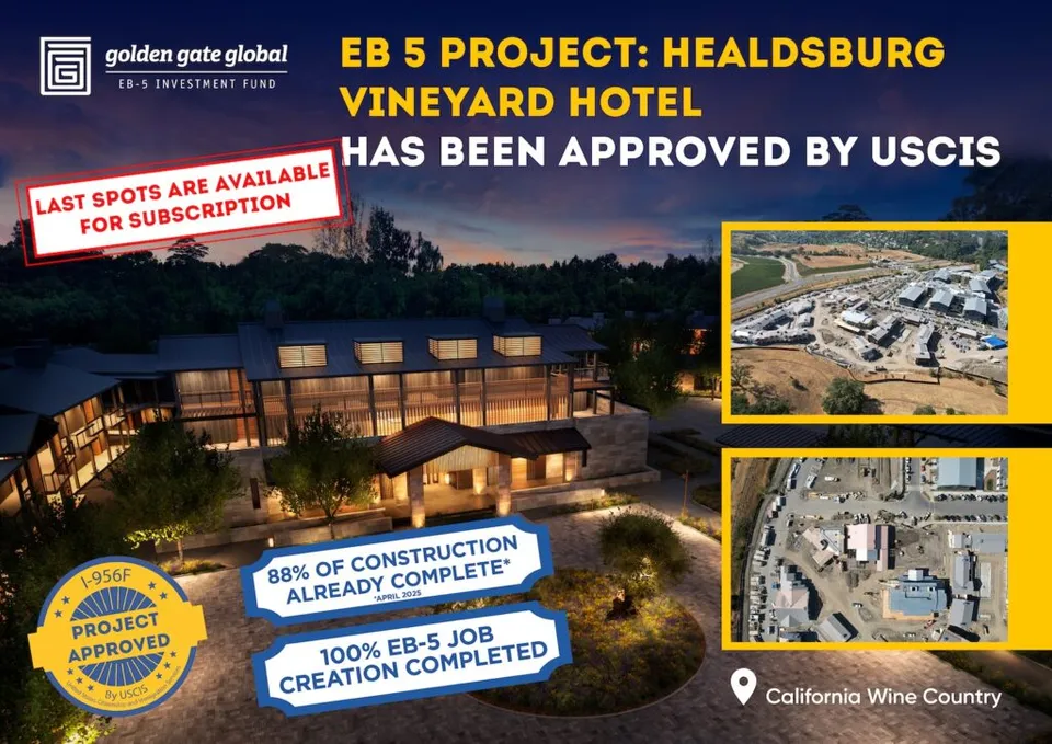 USCIS Approves Golden Gate Global’s EB-5 Project: Healdsburg Vineyard Hotel 