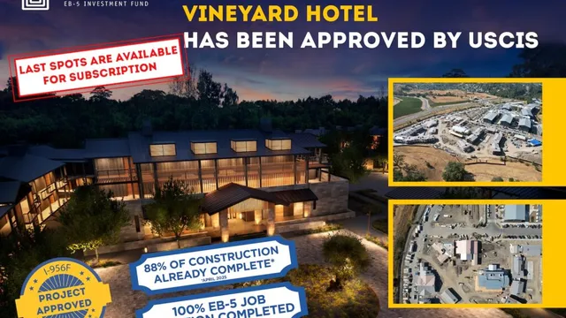 USCIS Approves Golden Gate Global’s EB-5 Project: Healdsburg Vineyard Hotel 